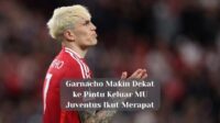Garnacho Makin Dekat ke Pintu Keluar MU, Juventus Ikut Merapat