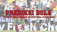 Prediksi Bola Jerman Vs Portugal 5 Juni 2025