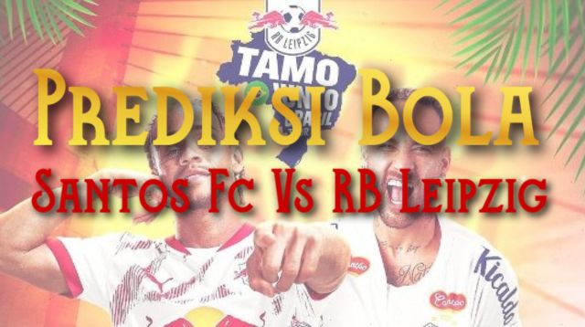 Prediksi Bola Santos Fc vs RB Leipzig 29 Mei 2025