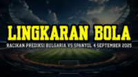 Racikan Prediksi Bulgaria vs Spain 4 September 2025