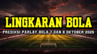 Lingkaran Bola Prediksi Parlay Bola 7 Dan 8 Oktober 2025