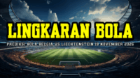 Prediksi Bola Belgia Vs Liechtenstein 19 November 2025