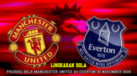 Prediksi Bola Manchester United vs Everton 25 November 2025