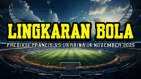 Prediksi Prancis vs Ukraina 14 November 2025