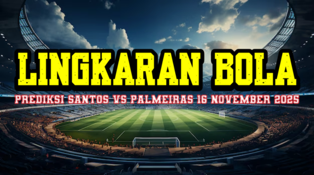 prediksi-santos-vs-palmeiras-16-november-2025